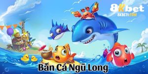 bắn cá ngũ long